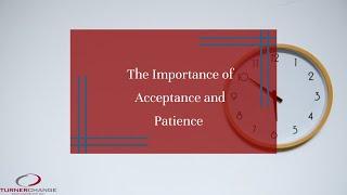 Acceptance and Patience  TCM