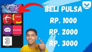 CARA BELI PULSA DENGAN NOMINAL KECIL RP. 1000 RP. 2000 RP. 3000