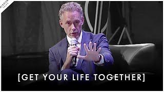 Putting Your Life Together Isnt EASY you have the power to do it - Jordan Peterson Motivation
