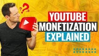 YouTube Monetization Explained How To Make Money From YouTube