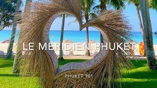 Le Meridien Phuket