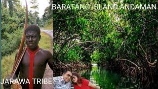 My wonderful JARAWA TRIBE BARATANG ISLAND MUD VOLCANO AND LIME STONE CAVE Andaman trip