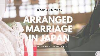 Arranged Marriage in Japan