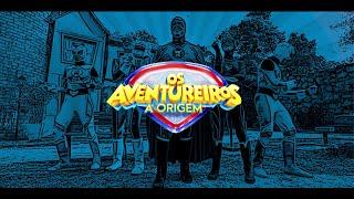 OS AVENTUREIROS A ORIGEM  TRAILER TEASER  #OsAventureirosAOrigem