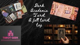 Exploring Dark Academia Through Tarot Cards   A Tarot Tag for Fall  #darkacademiatarot