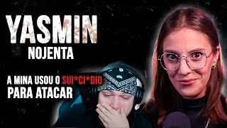 YASMIN SUJA DEMAIS - ATACOU O TRAGICOMICO COM SUICI*DI0