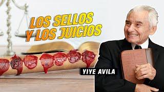 Yiye Avila – Los Sellos y los Juicios AUDIO OFICIAL