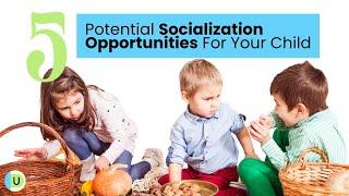 Top 5 Potential Socialization Opportunities for Your Child in Your Community