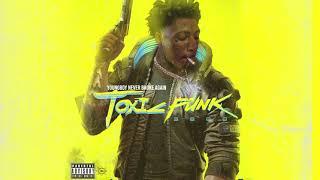 YoungBoy Never Broke Again - Toxic Punk Official Audio