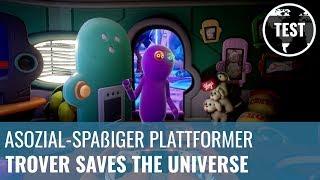 Trover Saves the Universe im Test Asozial-spaßiger Plattformer German