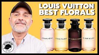 Top 15 LOUIS VUITTON Floral Fragrances       