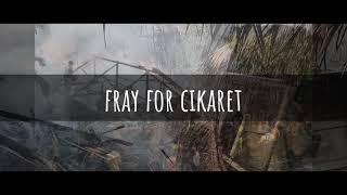 PRAY FOR CIKARET