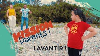 Mission Parents Ep1 - Lavantir 