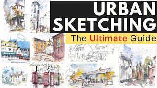 Master Urban Sketching A Complete Starter Guide