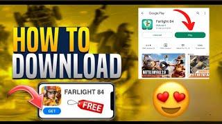 how to download farlight 84 in pakistan  how to download farlight 84 in android  UJ Gamerz