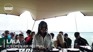 LaLa  Boiler Room x FLY Open Air 2019