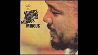 I X Love — Charles Mingus - Mingus Mingus Mingus Mingus Mingus 1963