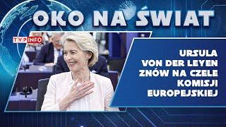 Ursula von der Leyen ponownie na czele Komisji Europejskiej  OKO NA ŚWIAT