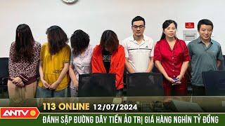 Bản tin 113 online ngày 127 Phá đường dây tiền ảo dưới hình thức đa cấp hàng nghìn tỷ đồng  ANTV