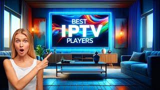 Best Free Live TV IPTV Players for 2024 
