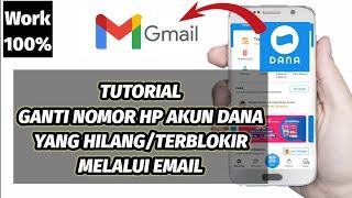 Cara Ganti Nomor Telepon Akun Dana Yang Hilang Melalui Email  Tutorial Ganti Nomor HP Akun Dana