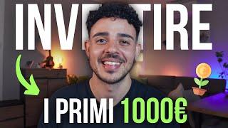 Come INVESTIRE 1000€?  3 MIGLIORI investimenti