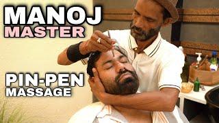 MANOJ-MASTER   PIN-PEN Head massage therapy with Ayurveda Oil Neck Cracking Indian Barber ASMR