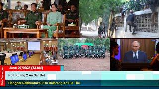 June 27 Zan Min Aung Hlaing Nupi Hni Thei Nawn Lo Ralhrang 15 Thi