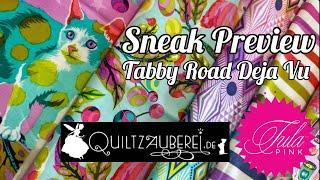 Tula Pink Tabby Road - Sneak Preview Stoffe Nähprojekte & Stoffkombis