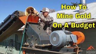 Gold Mining On A Budget? 3 Pieces Of Equipment You Need