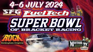 Superbowl Of Bracket Racing - Thursday