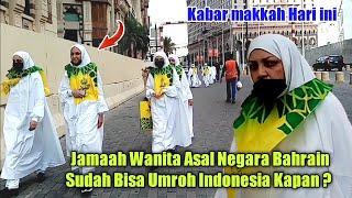 KABAR GEMBIRA DARI ARAB SAUDI BAHWA INDONESIA BISA UMROH DI BULAN INI...