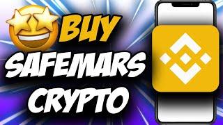 How to Buy Safemars Crypto 2021  Easy