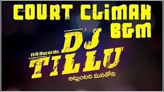 DJ Tillu Court Episode & Climax BGM OST    S Thaman