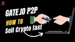 How to Sell Crypto on Gate.io P2P  Best options