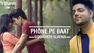 Phone Pe Baat  Siddharth Slathia  Love In Goa-Part 2  Prashant Satose  Saaveri Verma