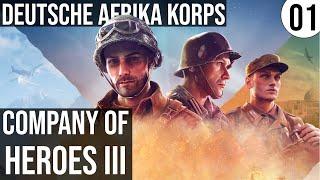 CoH3 trifft Total War & Afrika Kampagne  01  Lets Play Company of Heroes 3 deutsch