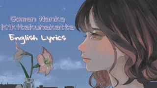 HoneyWorks Gomen Nanka Kikitakunakatta - Kohana Lam Covered by Kotoha【English & Romaji Lyrics】