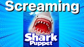 Shark Puppet Screaming Compilation Part 1
