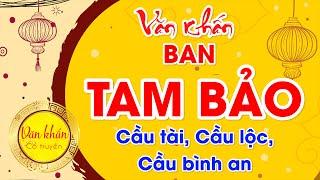 Văn Khấn Tại Ban TAM BẢO Khi Đi Lễ Chùa Đầu Năm  Đi Chùa Lễ Phật  Văn Khấn Cổ Truyền