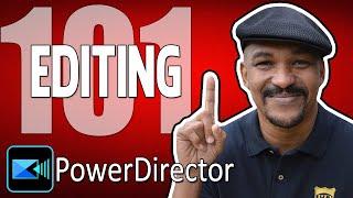 PowerDirector Tutorial Beginners Guide to Editing