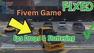 How to Fix FiveM – How to Fix Fps Drops & Stuttering