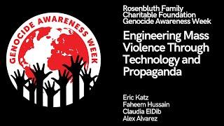 Engineering Mass Violence Through Technology and Propaganda