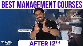 Best Management Courses after 12th  Management Best Courses  Management Courses in India