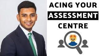 Assessment Centre Tips CRUSH Your AC with EASE