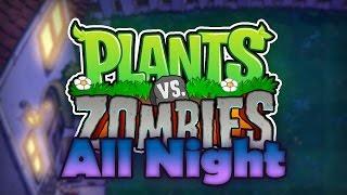 Plants vs Zombies - Night All Levels