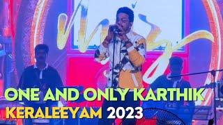 Keraleeyam 2023 - One and Only KARTHIK in Mega Music Show  Central Stadium Trivandrum  Kerala