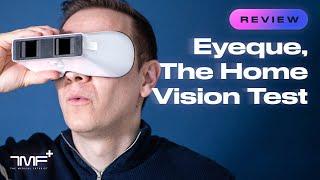 Eyeque The Home Vision Test - The Medical Futurist