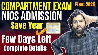 NIOS Admission 2024 for CBSE Compartment failed  Save Year Pass Now with NIOS  NIOS On-Demand