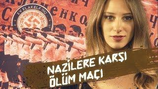 Bazı Şeyler Ölmeye Değer Dinamo Kievin Ölüm Maçı